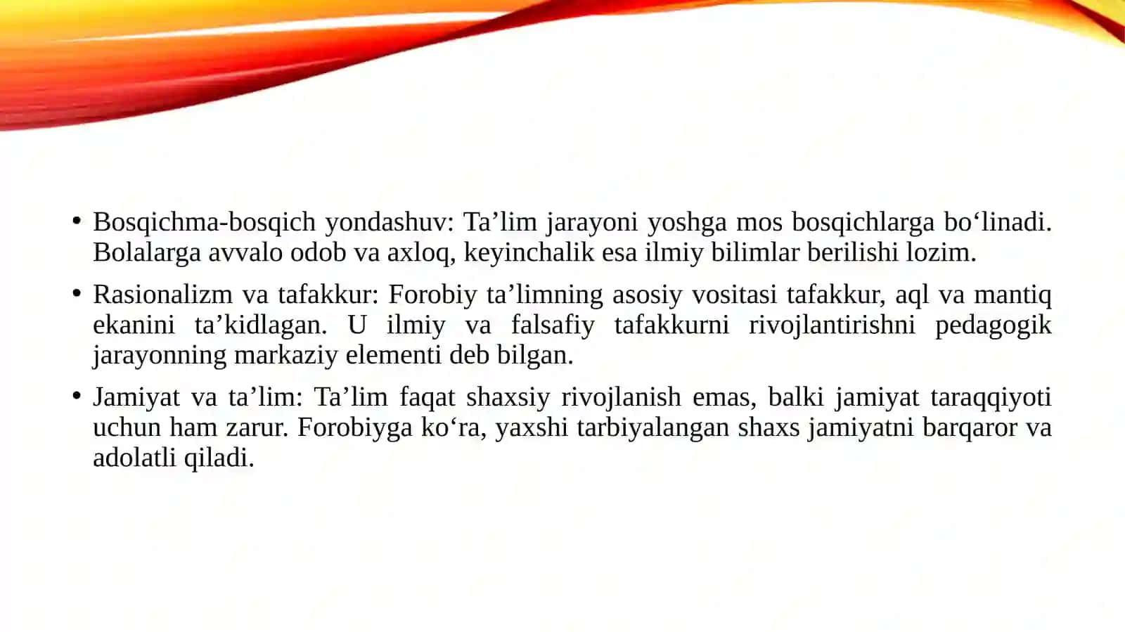 Abu Nasr Forobiyning pedagogik g'oyalari. Abu Ali Ibn Sino ta'lim-tarbiya haqida. 4