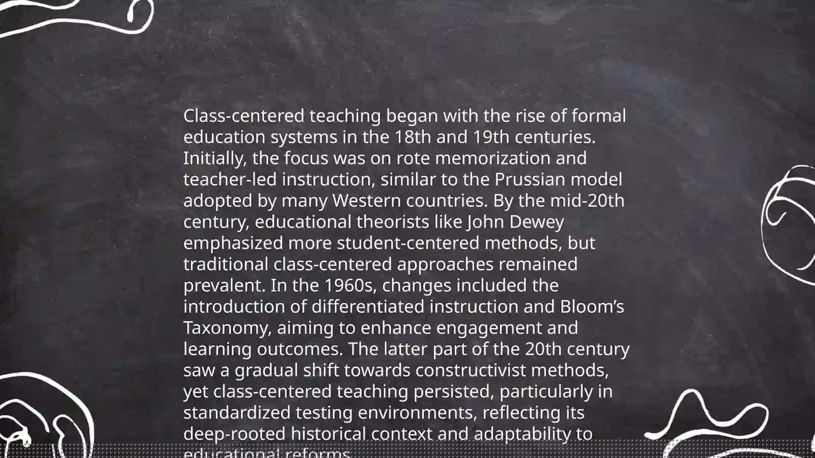 Class-centered teaching: A framework classroom 4