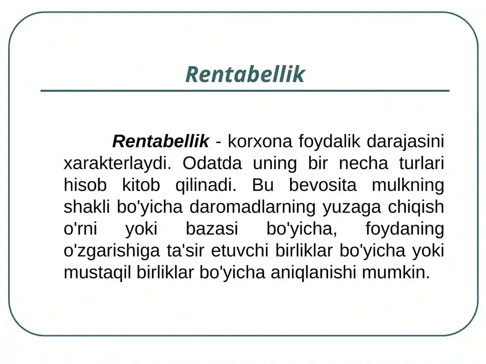 Korxonada rentabellik ko’rsatkichlari tahlili 4