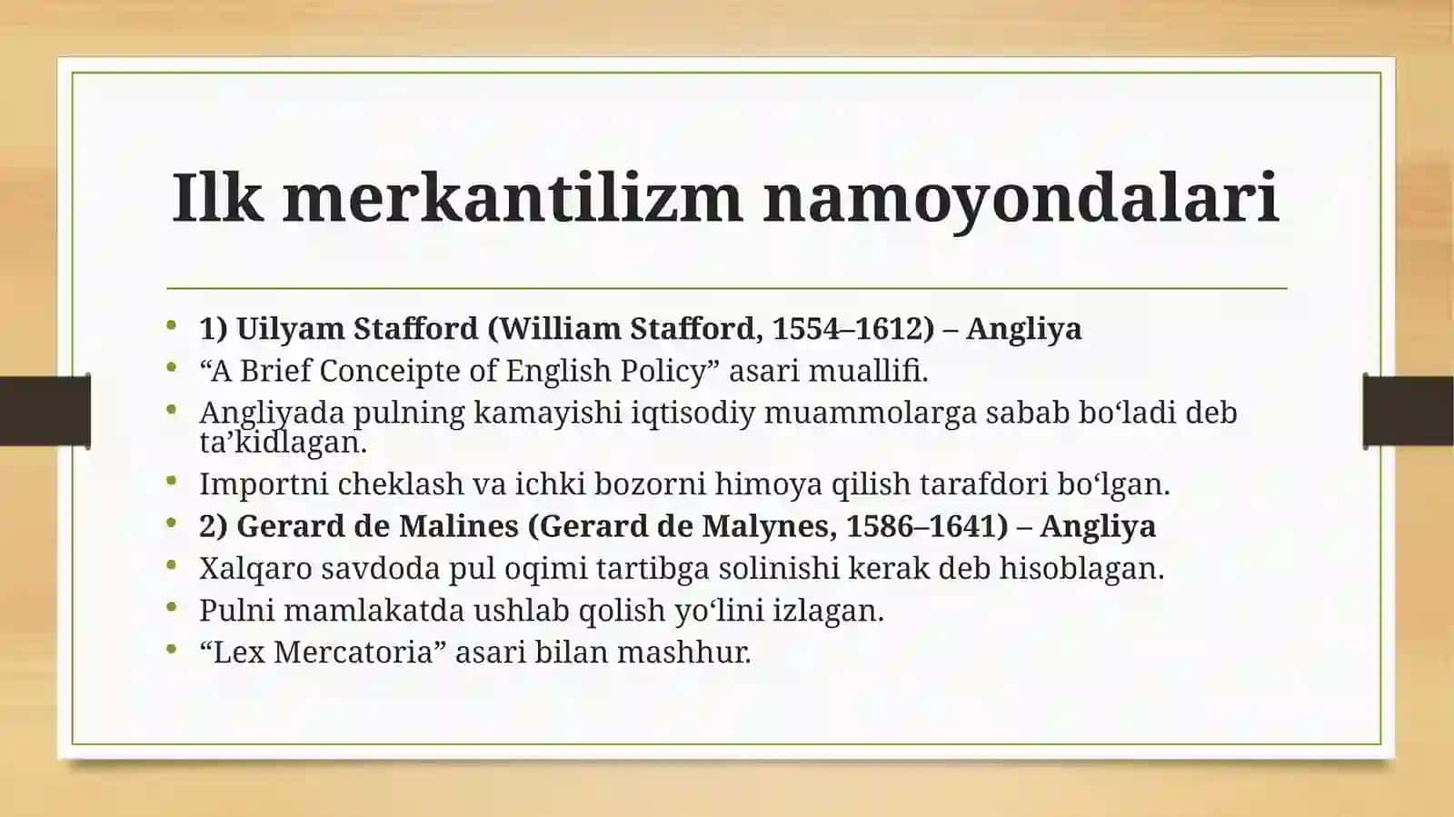 Ilk merkantilizm ta’limoti va uning namoyondalari 4
