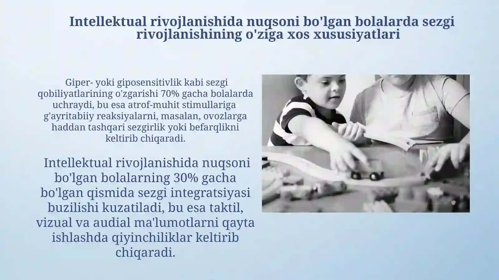 Aqli zaif bolalar sensor taraqqiyotining òziga xosligi 4