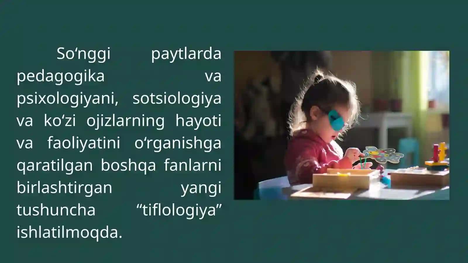 Ko‘rishda muammolari bo‘gan o‘quvchilarning psixologik xususiyatlari 4