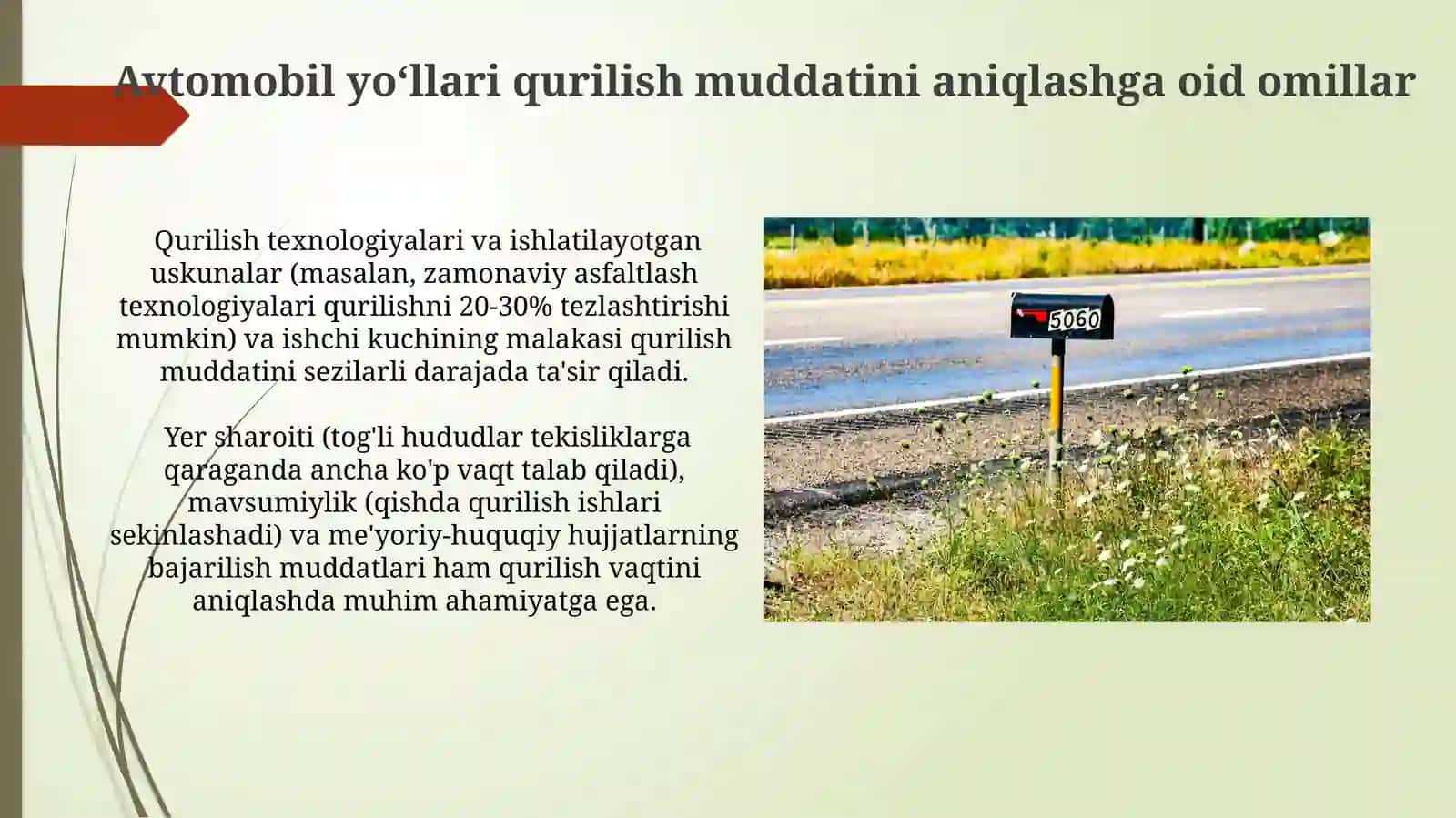 Avtomobil yo'llarini qurilish muddatinianiqlash 4
