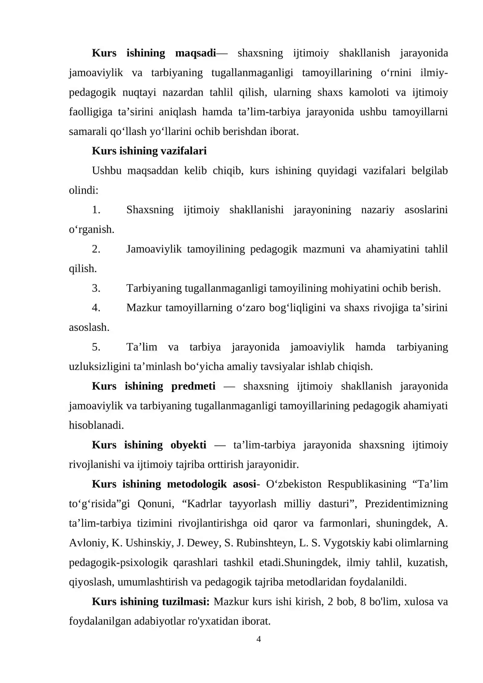 Shaxsning ijtimoiy shakillanishida jamoaviylik va tarbiyaning tugallanmaganligi tamoyillarining o’rni 4