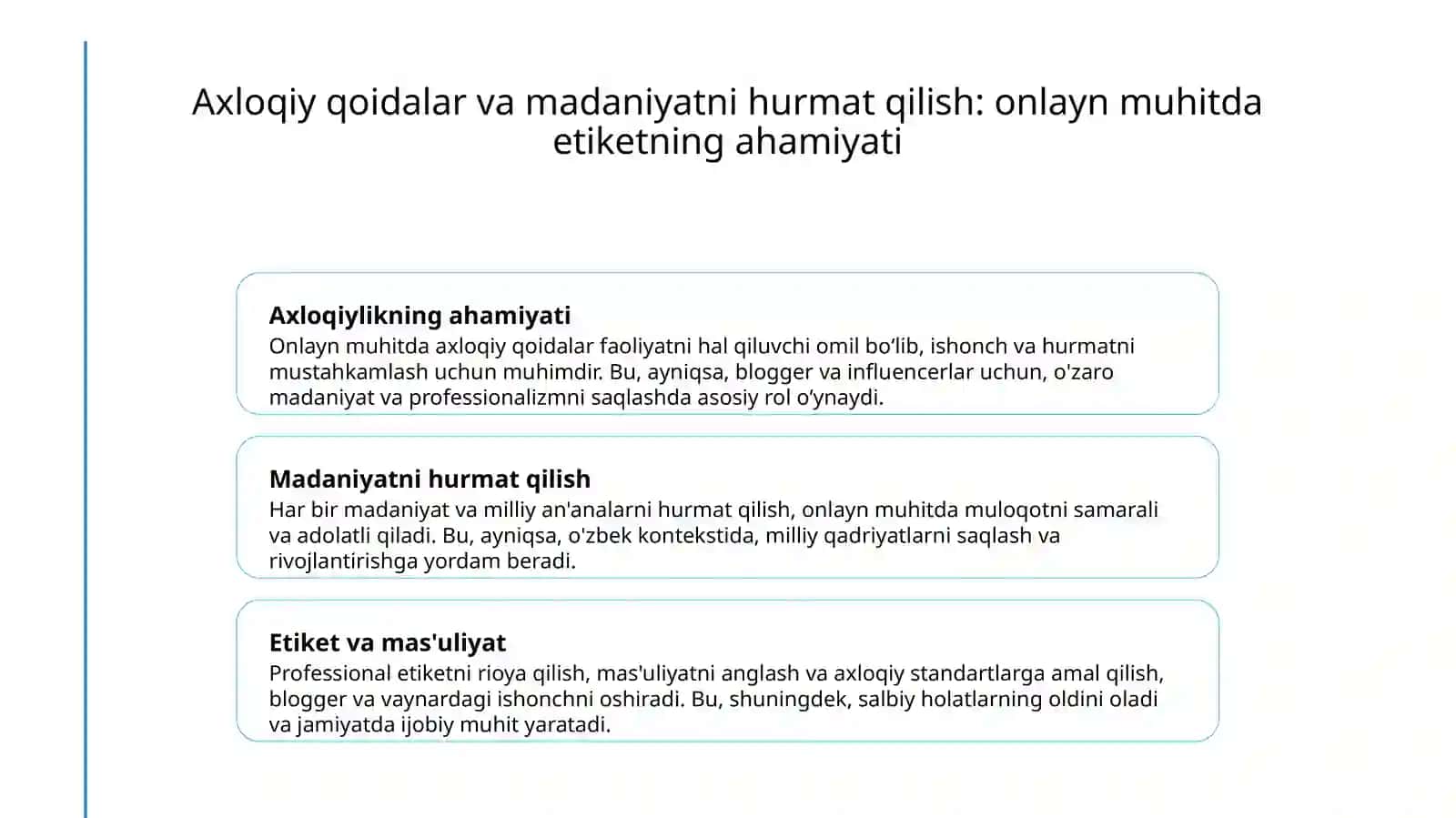 Blogerlar va Vaynerlar Axloqiy va Madaniy Tamoyillari 4