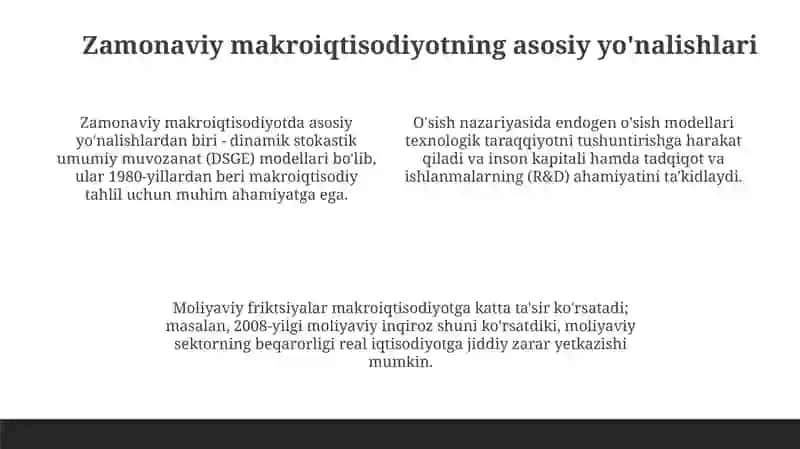 Hozirgi zamon iqtisodiyot nazariyasi rivojlanishining asosiy yo‘nalishlari 4