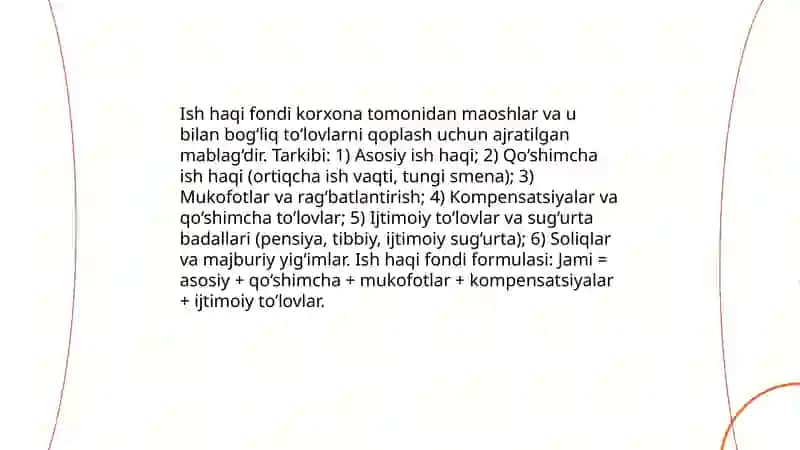 Korxonaning xarajatlari va foydasi. Ish haqi 4