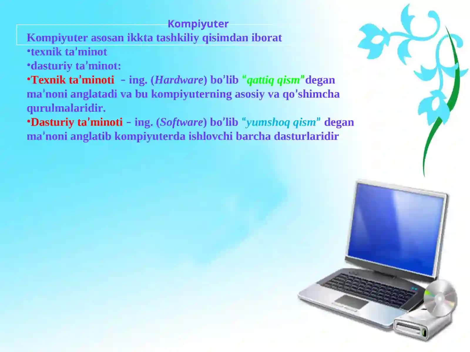 Kompyuter. Kompyuterning asosiy qurilmalari va ularning vazifalari 4