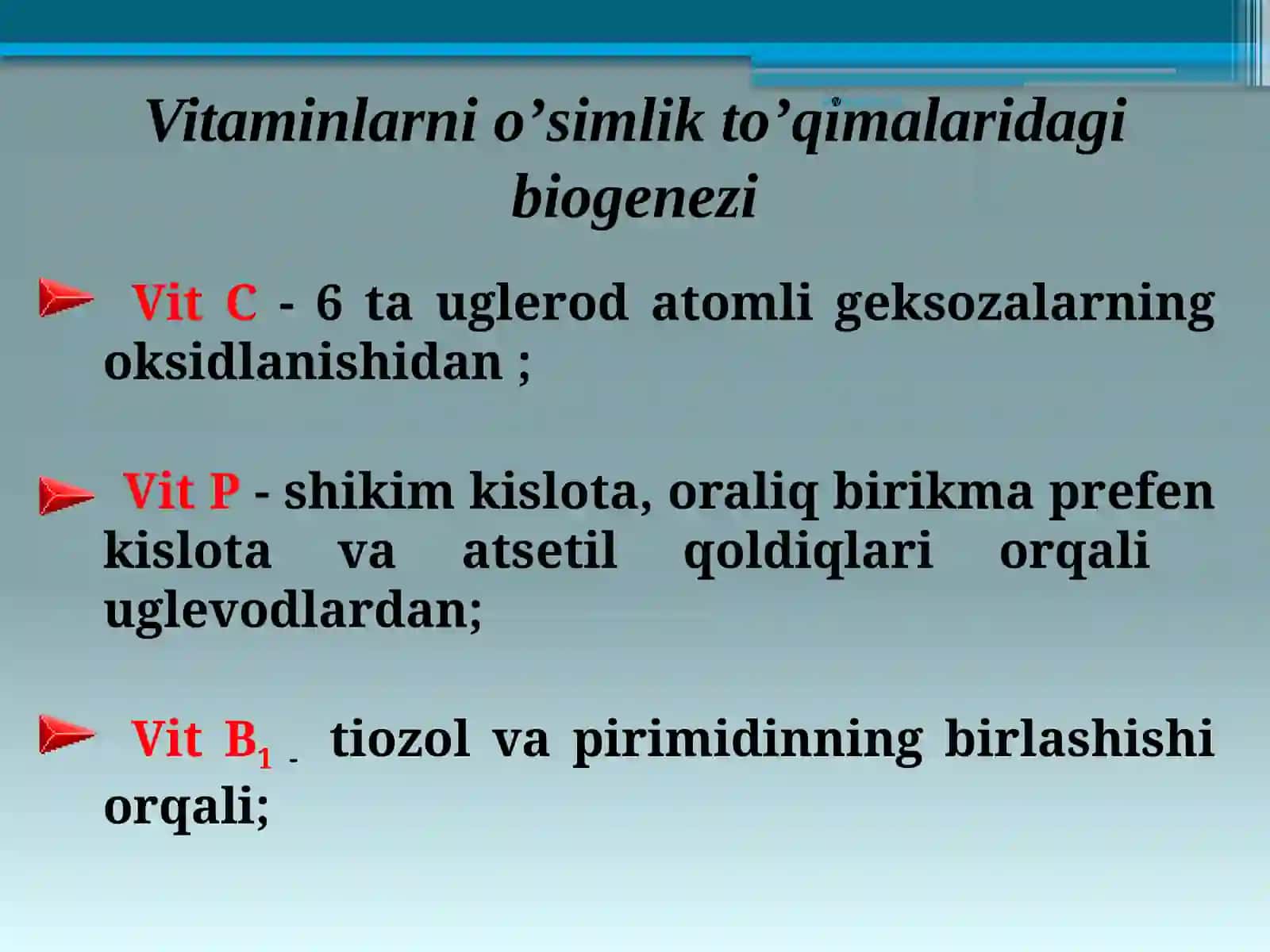 Vitaminlar. “Suvda va yog`da eriydigan vitaminlar” 4