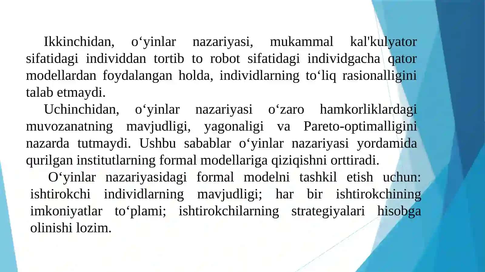 O‘YINLARNAZARIYASI VA O‘ZARO HAMKORLIKLARNI MODELLAShTIRISh 4