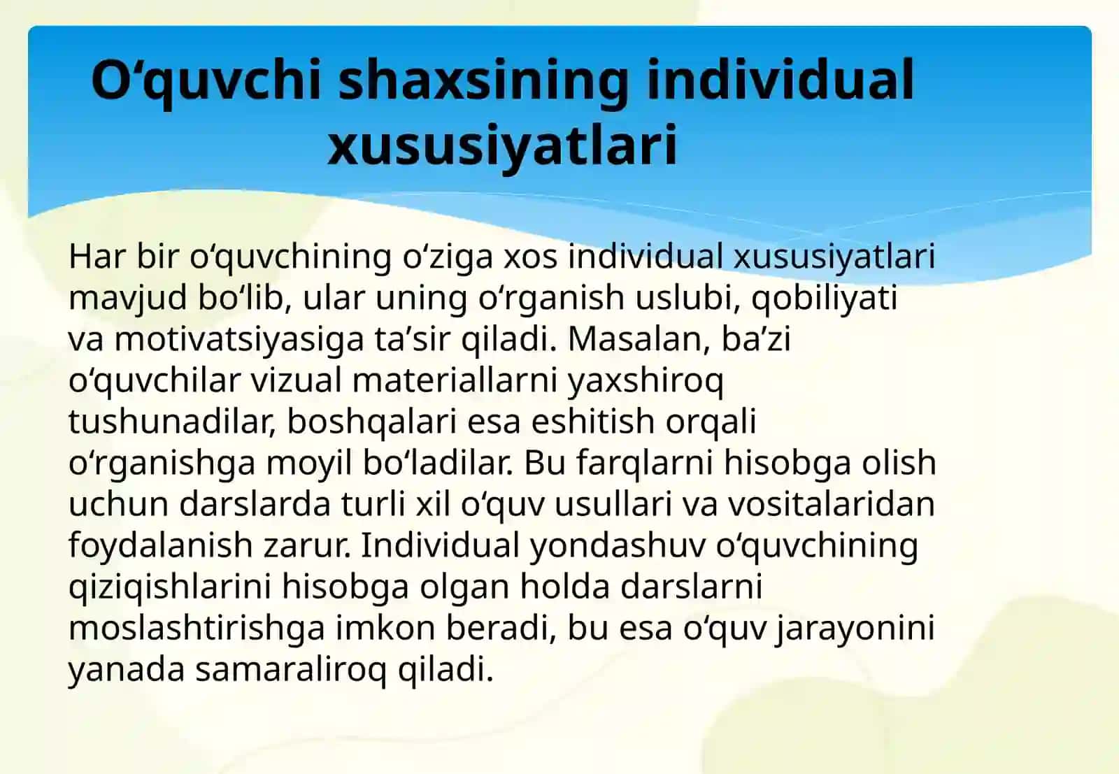 Loyihalashtirishda o‘quvchi shaxsining individual hamda yosh xususiyatlari. Zamonaviy ta’limda dars jarayonini loyihalash 4
