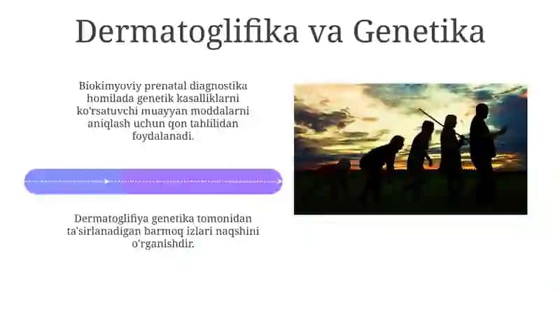Odam genetikasini o'rganish usullari: sitogenetik, dermatoglifika biokimyoviy prenatal diagnostika 4