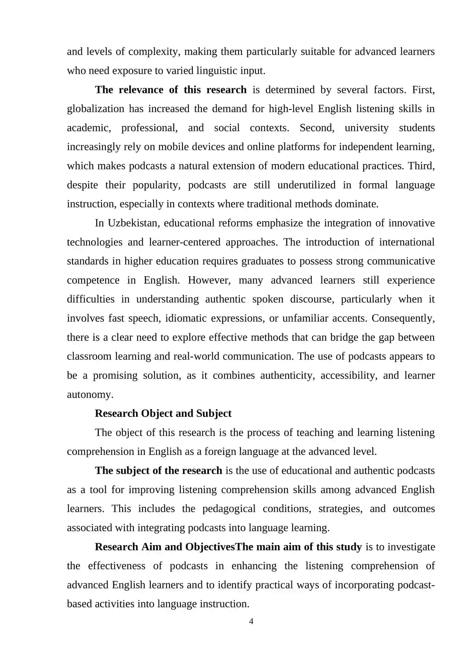 USING PODCASTS FOR IMPROVING LISTENING COMPREHENSION OF ADVANCED ENGLISH LEARNERS 4