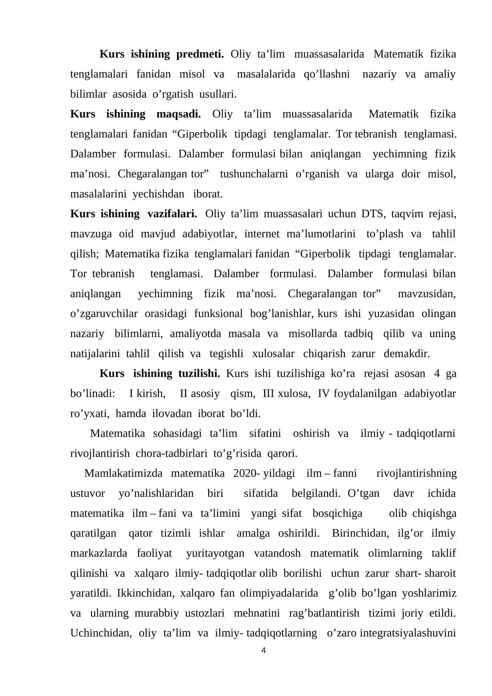 Giperbolik tipdagi tenglamalar. Tor tebranish tenglamasi. Dalamber formulasi. Dalamber formulasi bilan aniqlangan yechimning fizik ma’nosi. Chegaralangan tor 4