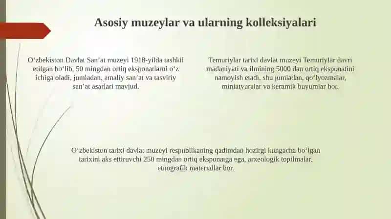O'zbekiston muzeylarining tarixi va rivojlanishi 4