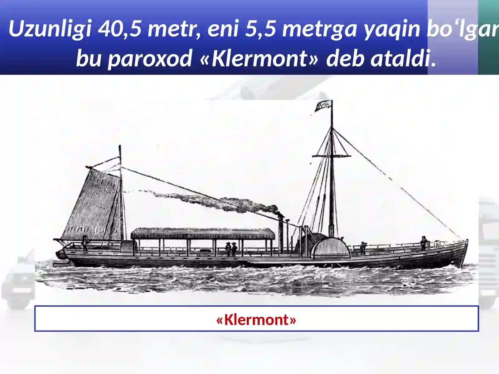 5-sinf Tarix fanidan Transport vositalarining ixtiro etilishi dars ishlanma 4