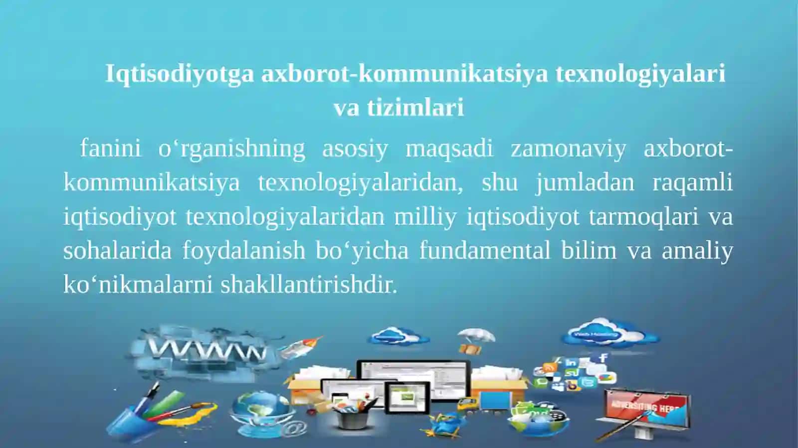 Iqtisodiyotdagi Axbarot-Kommunikatsiyat Texnologiyalari 4