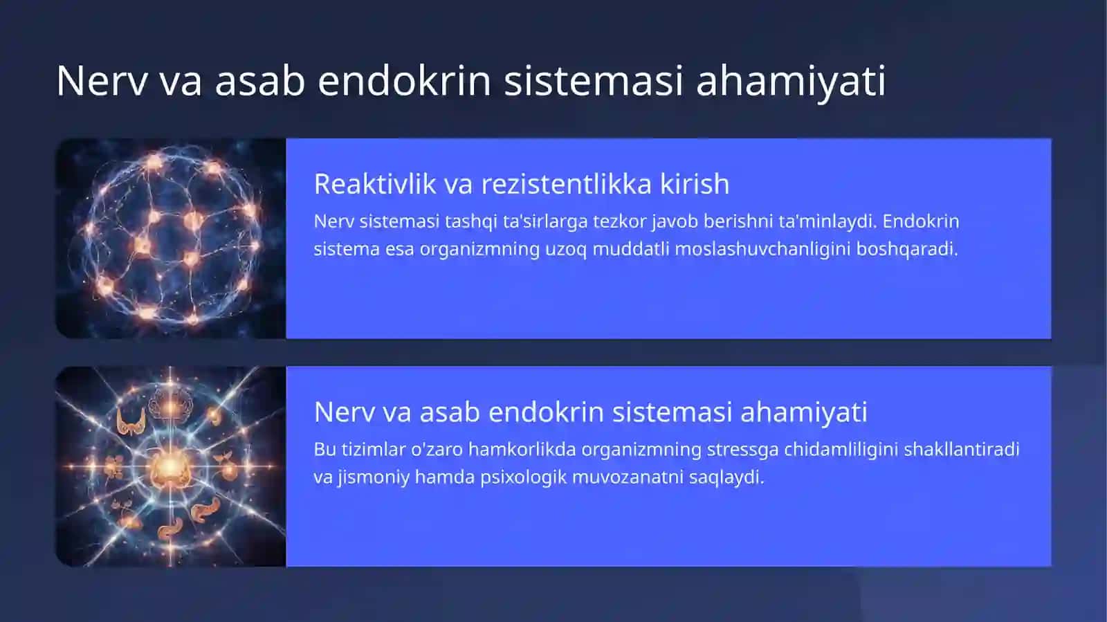 Reaktivlik va rezistentlikning shakllanishida nerv va asabendokrin sistemasining roli 4