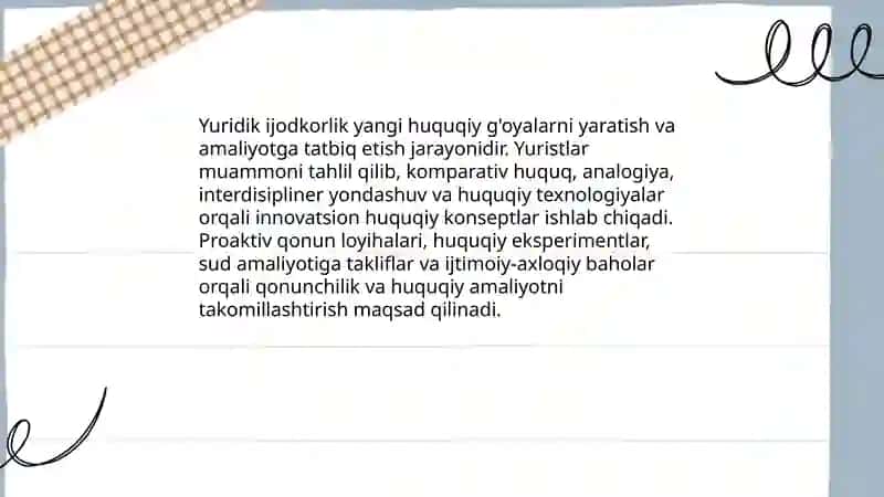 Yurist faoliyatida tashabbuskorlik, kreativlik va masalaga ijodiy yondashuv 4