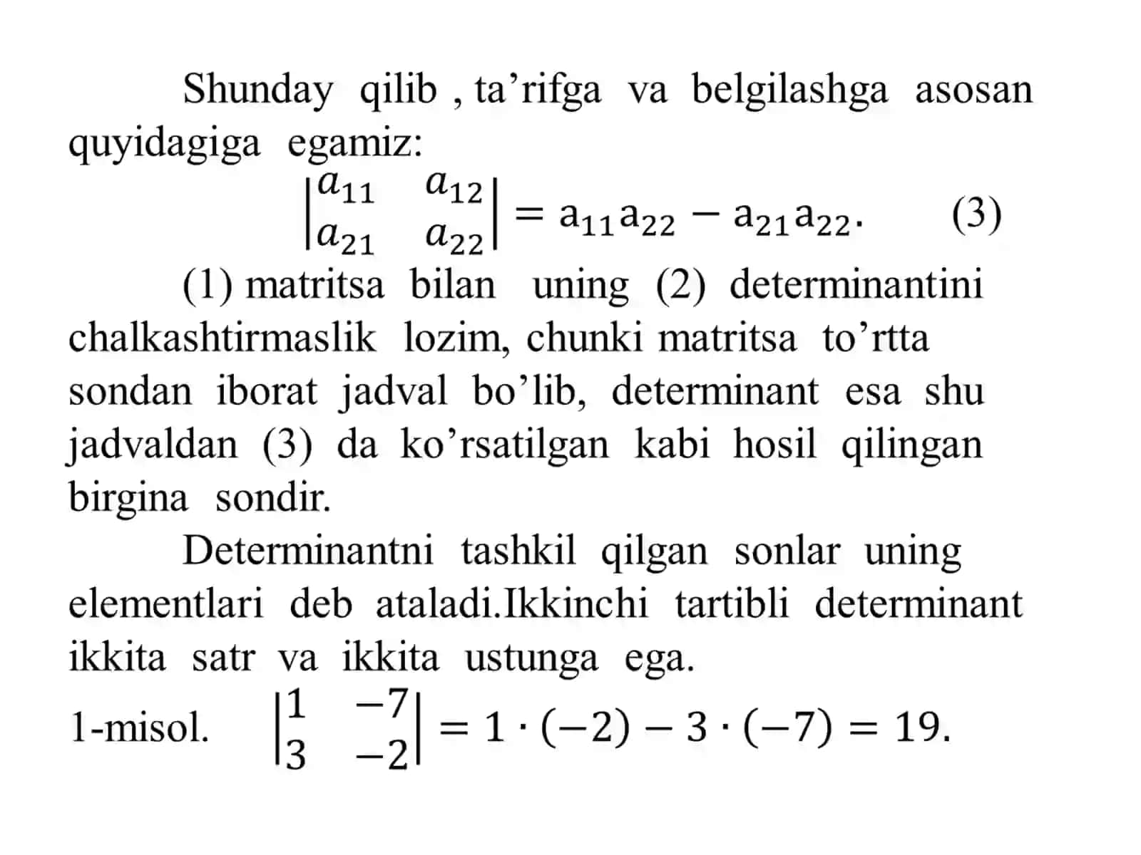 Ikkinchi tartibli determinant. Uchinchi tartibli determinant. Determinantning xossalari. Minor va algebraik to‘ldiruvchilar. Laplas teoremasi 4