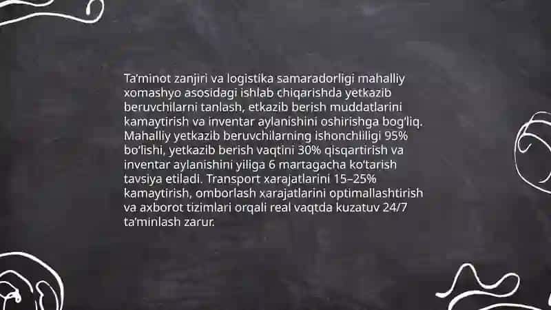 Mahalliy xomashyo asosida ishlab chiqarishni tashkil etishning samaradorlik omillari 4