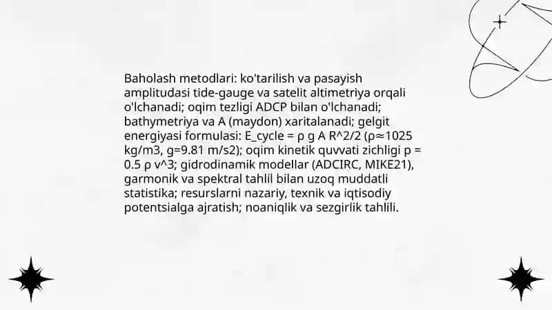 Dengiz suvining koʻtarilishi va pasayishidan xosil boʻladigan energiya zaxiralari 4