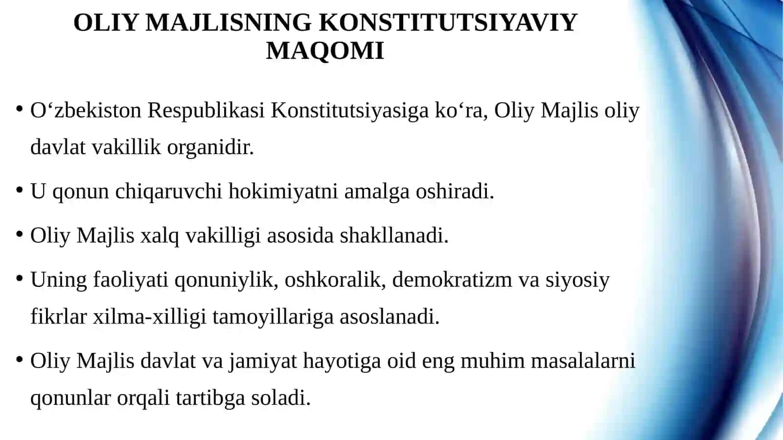 O‘zbekiston Respublikasining Oliy Majlisi palatalarining vakolatlari va tashkiliy faoliyati 4