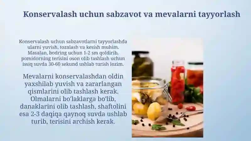 Sabzavot va mevalarni konservalash: Asosiy qoidalar va usullar 4