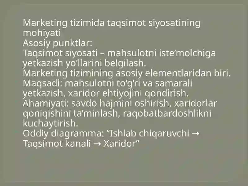 Marketing tizimidagi taqsimotsiyosati 4