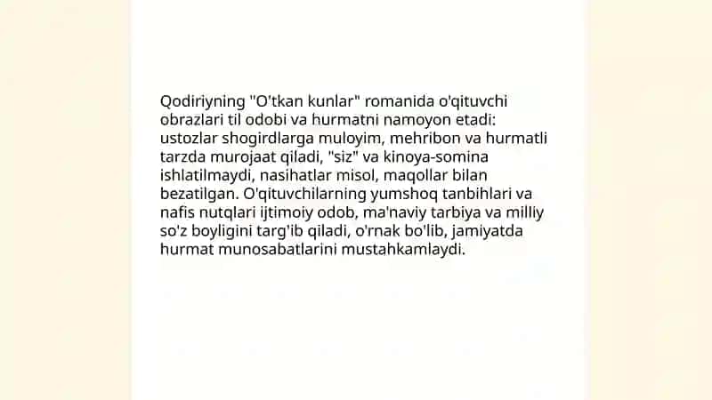 O'qituvchi nutq madaniyati va "O'tgan kunlar"da o'zbekona nutq odobining umumiy tasviri 4