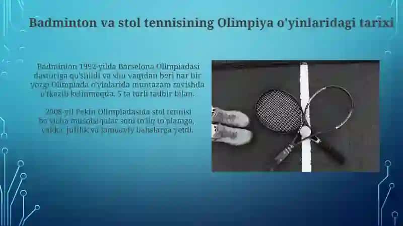 Badminton va stol tennisi sport turining kelib chiqishi tarixi 4