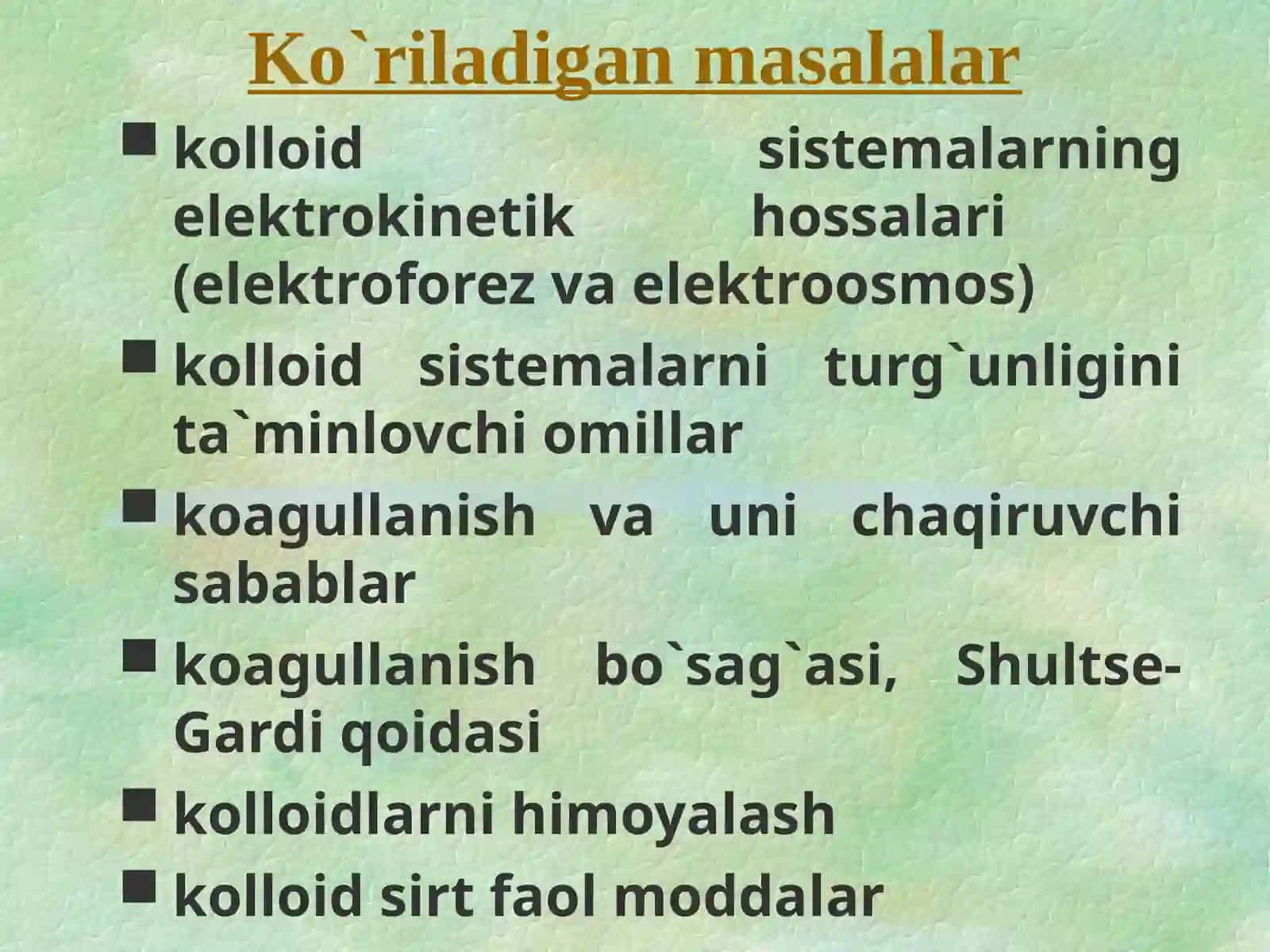 Dispers sistemalar.Kolloid dispers sistemalarning molekulyar kinetik xossalari 4