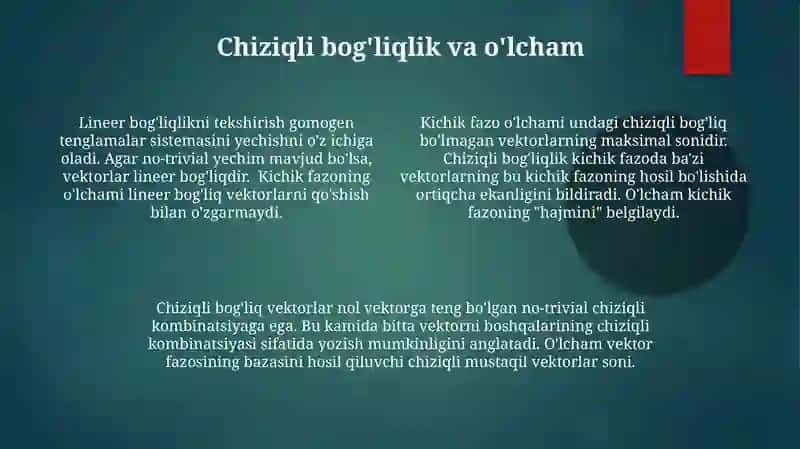 Chiziqli bog'liqlik va vektorlar sistemasining chiziqli bog'liqligi 4