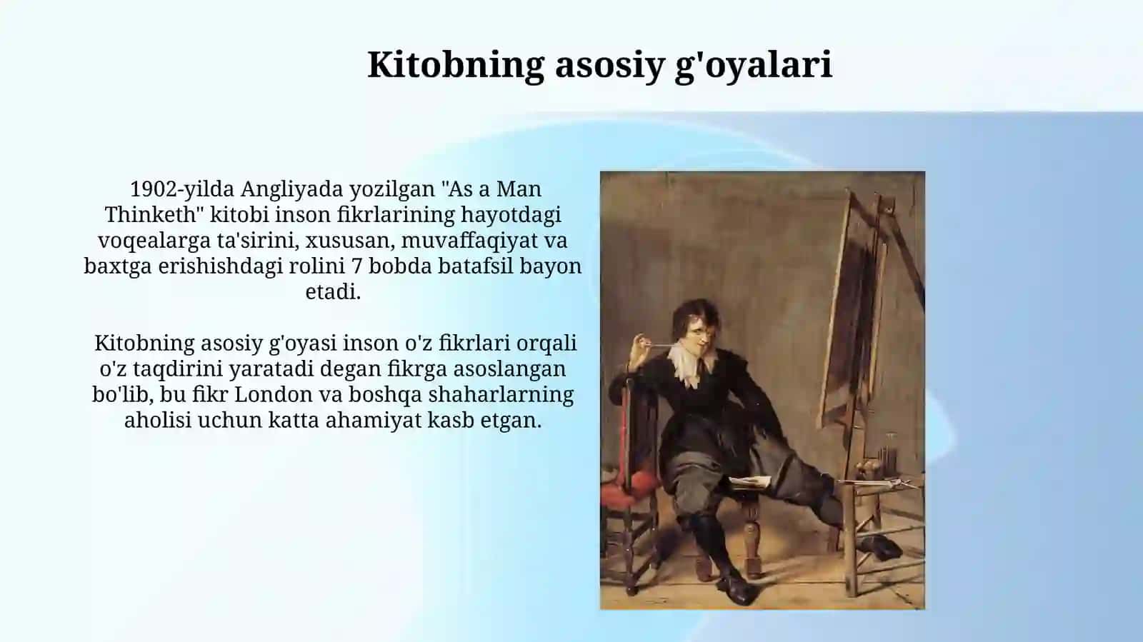 Jeyms Allen "Insonning fikrlashi"asariningyaratilishi 4