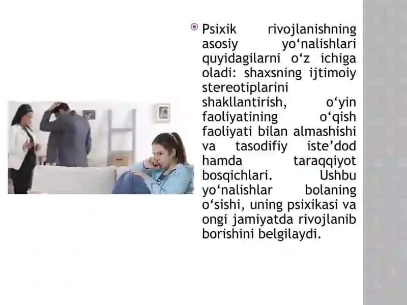 O'smirlik davrida psixik rivojlanish xususiyatlari 4