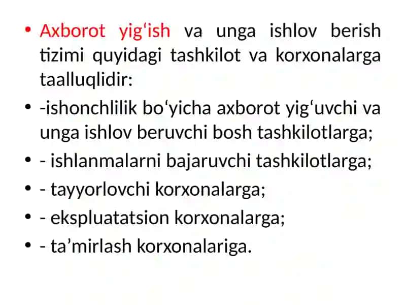 Axborot yig‘ish va unga ishlov berish 4