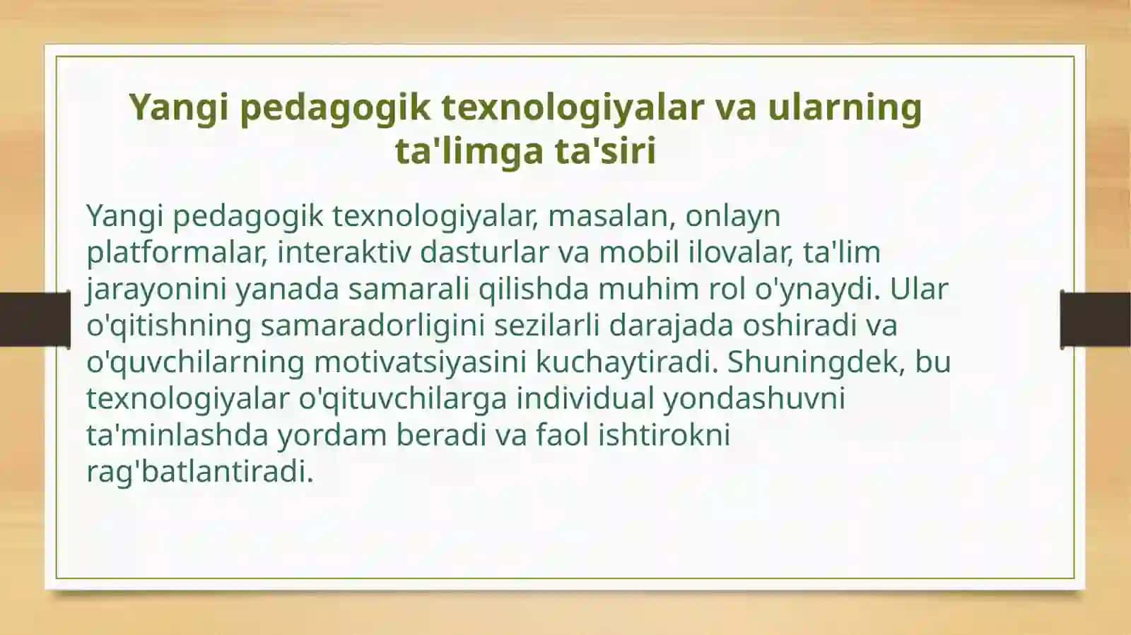 Yangi pedagogik texnologiyalar: Ta'rifi va ahamiyati 4