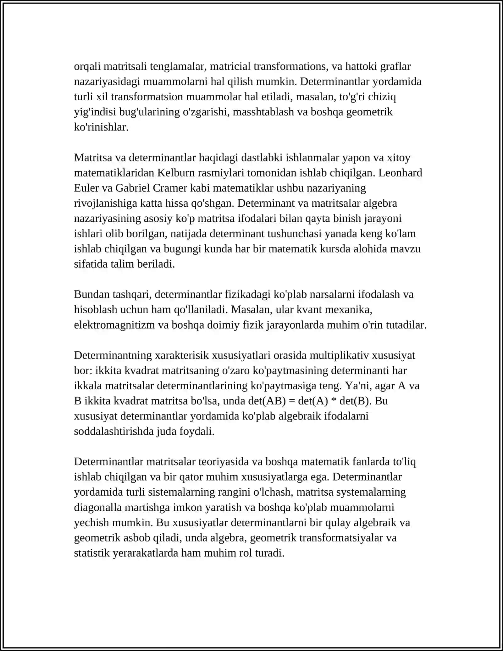 DETERMINANTLAR. DETERMINANTLARNING ASOSIY XOSSALARI 4