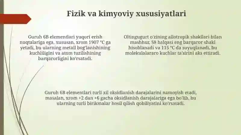 Davriy sistemaning 6-B guruh elementlari 4