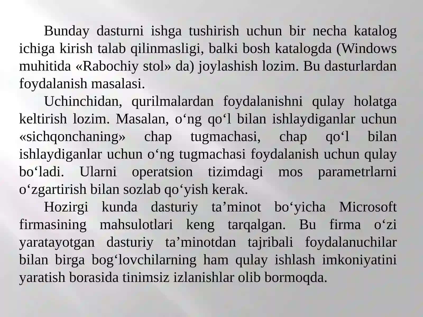 Kompyuter foydalanuvchiga qulay muhitni tashkil etish 4
