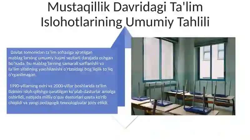Mustaqillik Davridagi Ta’lim Islohotlari 4
