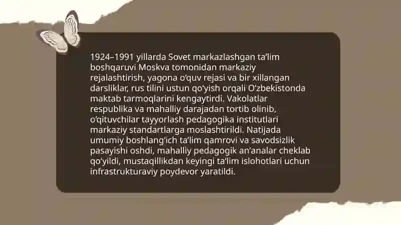 1924-1991 - yillarda Oʻzbekistonda taʼlim tizimi va pedagogik fikrlar 4