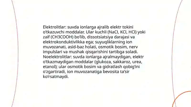 Organizmning biologik suyuqliklari elekrolit va noelektrolitlar eritmalari sifatida 4