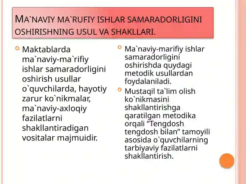 O‘zbekistonda ma’naviy-ma’rifiy ishlar samaradorligini oshirishning vazifalari 4