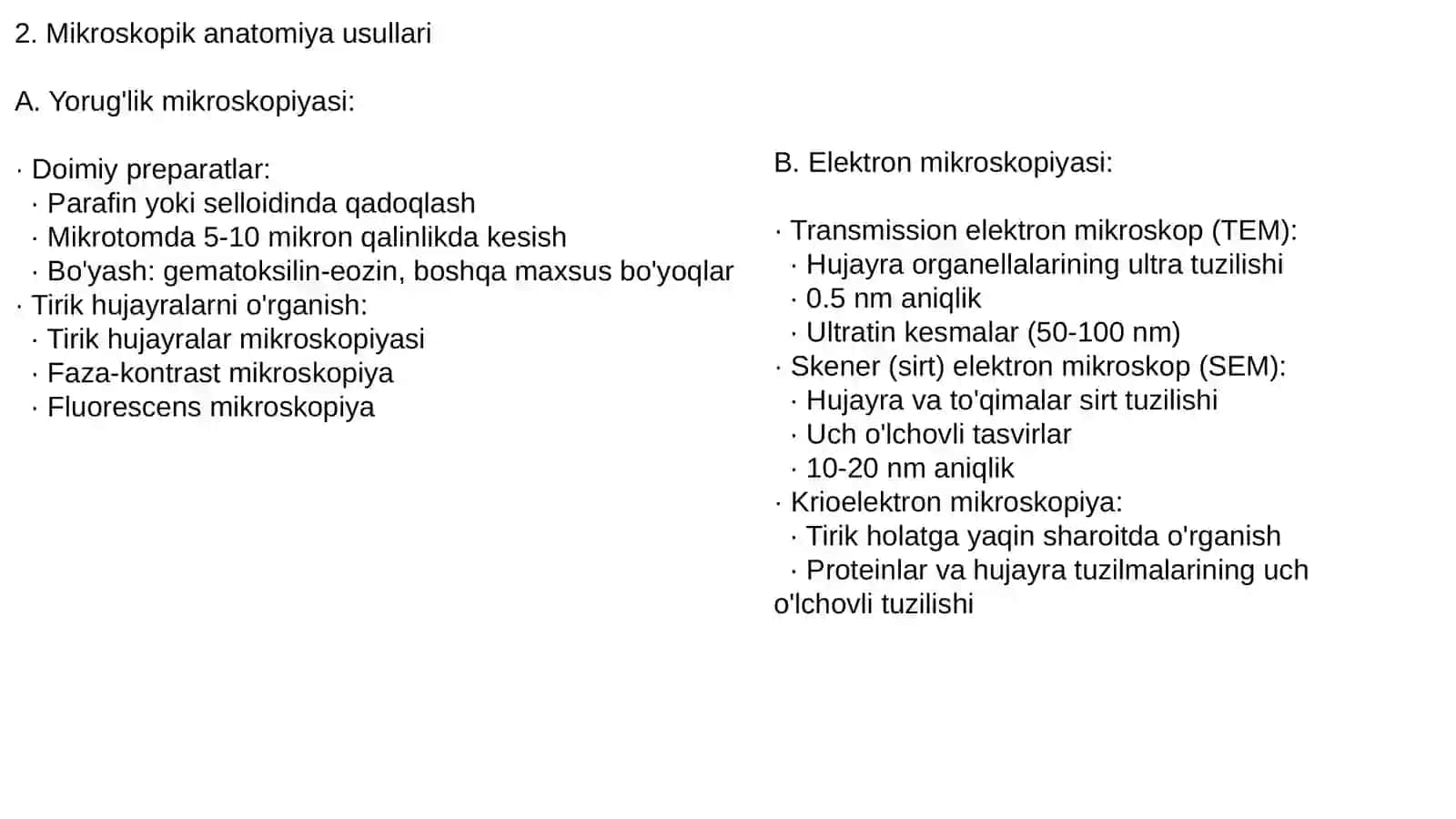 Anatomiyani o'rganish usullari 4
