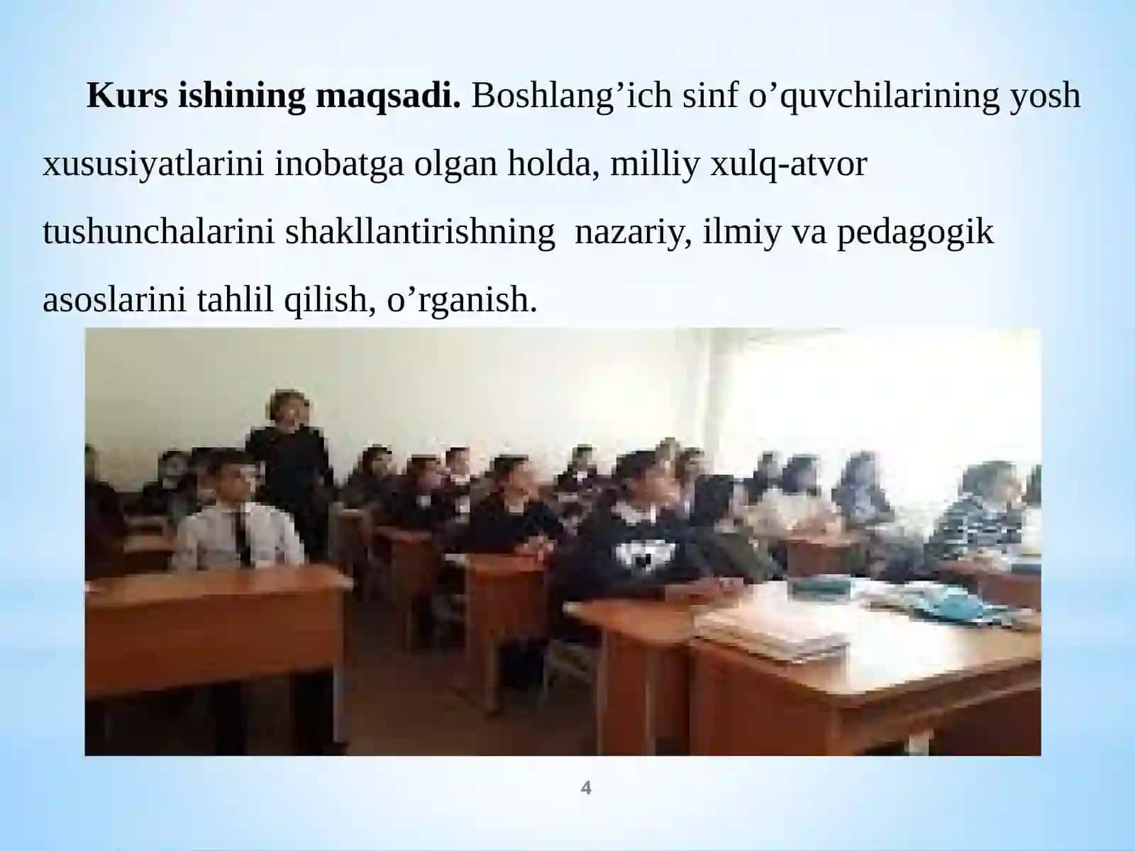 BOSHLANG’ICH SINF O’QUVCHILARIDA MILLIY XULQ-ATVOR TUSHUNCHALARINI SHAKLLANTIRISH 4