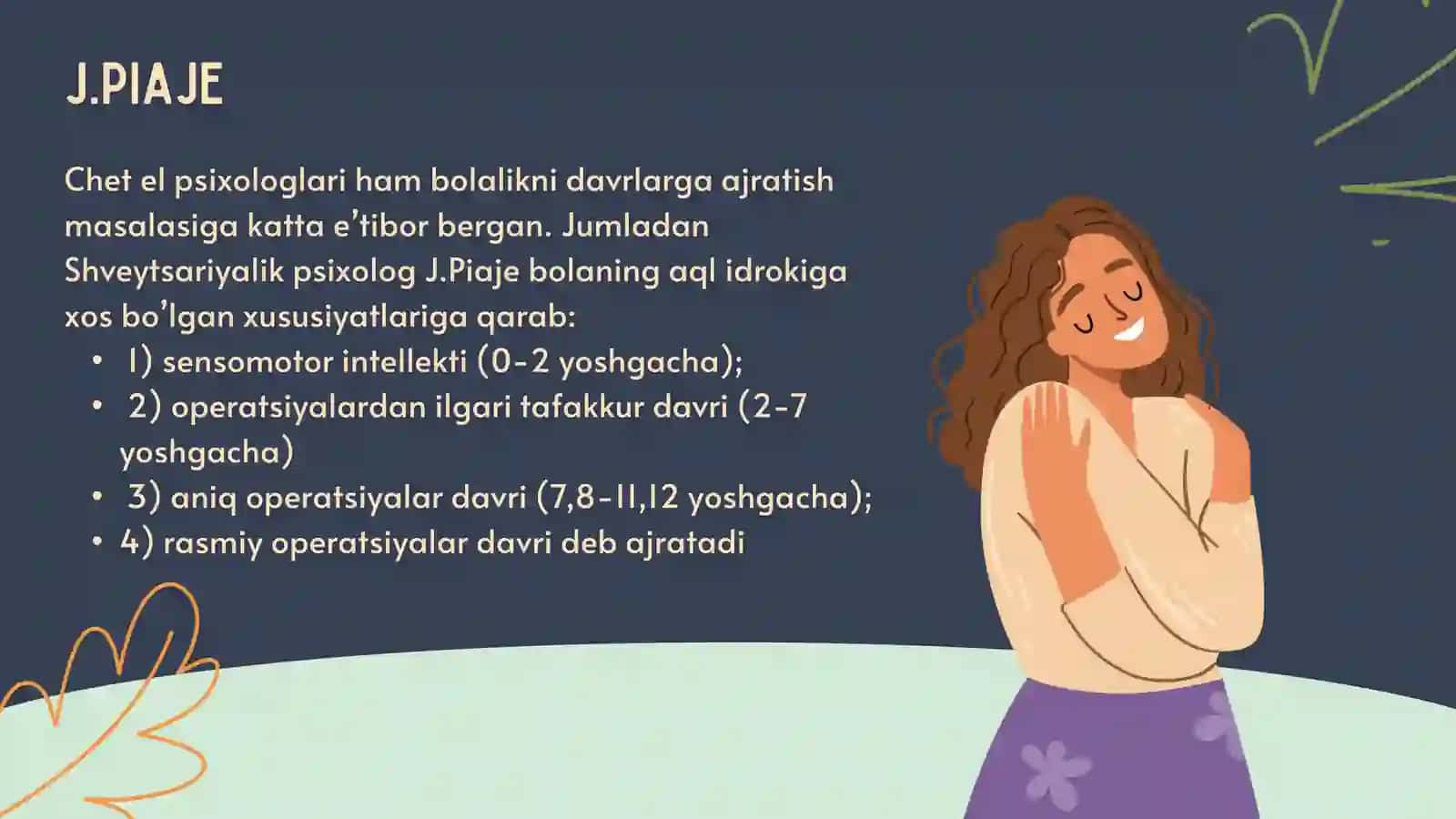 Bola ruxiy rivojlanishining ichki sabablariga yondoshishning nazariyalari 4