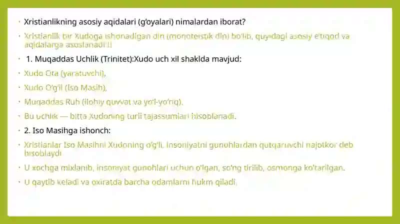 XRISTIAN DINI TARIXI VA ASOSIY GOYALAR. 4