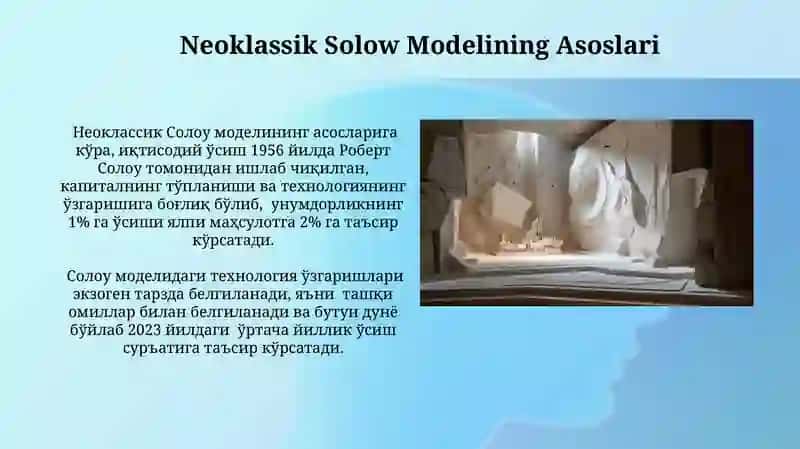 Neoklassik Solow Modelining Asosiy Farazlari 4
