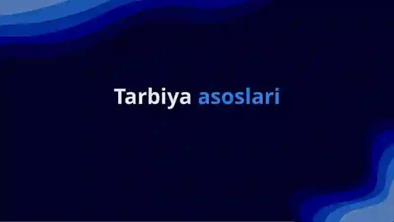 Tarbiyatushunchasi 4
